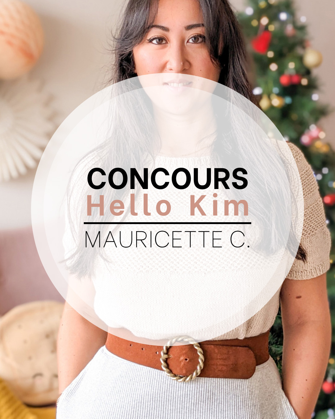 Concours du blog Hello Kim, en partenariat avec Mauricette C