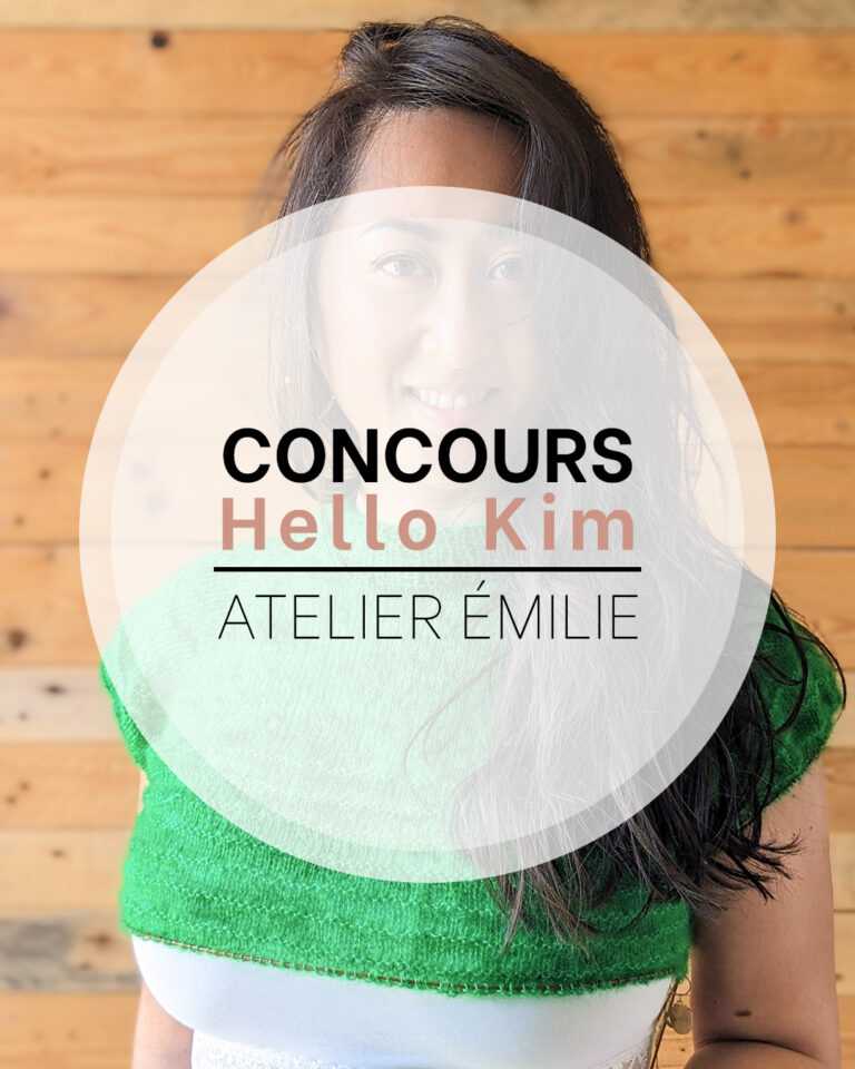 Concours Hello Kim et Atelier Emilie